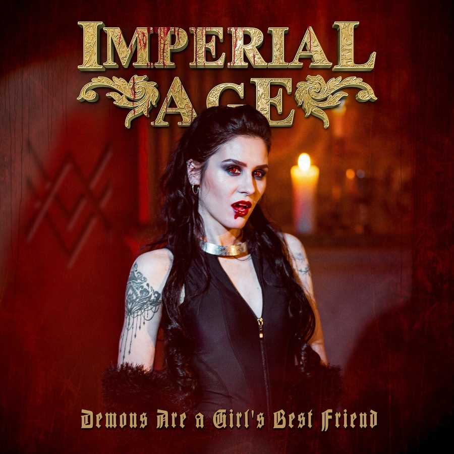 Imperial Age - Demons Are A Girls Best Friend